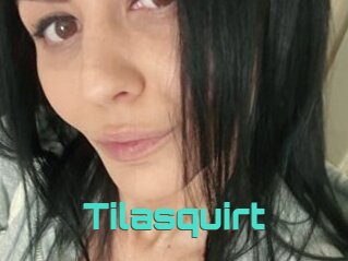 Tilasquirt