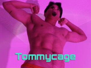 Tommycage