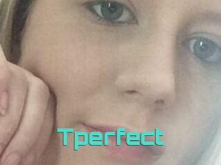 Tperfect