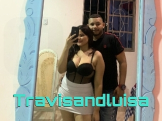 Travisandluisa