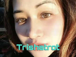 Trishatrot