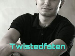 Twistedfaten