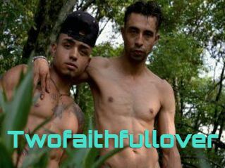 Twofaithfullover