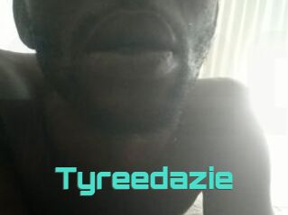 Tyreedazie