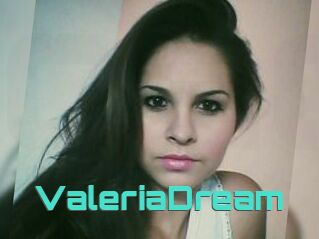 ValeriaDream