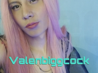 Valenbiggcock