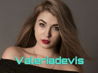 Valeriadevis