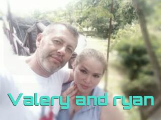 Valery_and_ryan