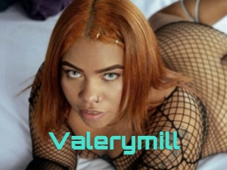 Valerymill