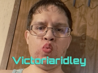 Victoriaridley