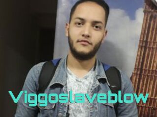 Viggoslaveblow