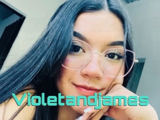 Violetandjames