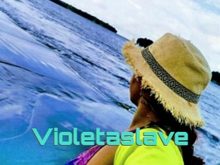 Violetaslave