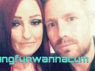 Youngfunwannacum