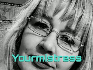 Yourmistress